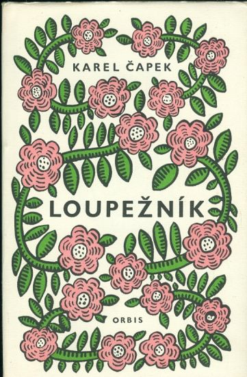 Loupeznik - Capek Karel | antikvariat - detail knihy
