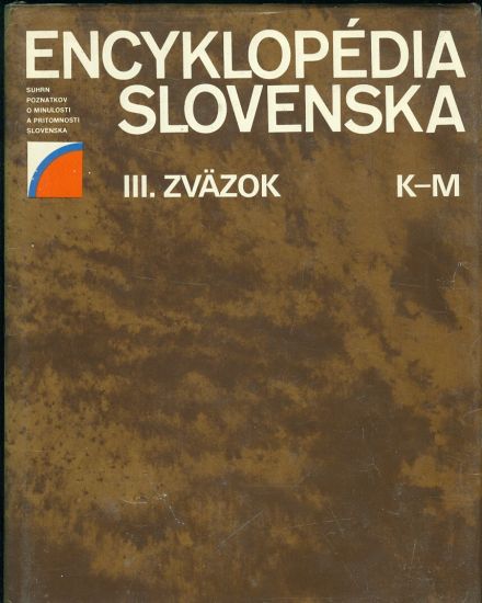 Encyklopedie Slovenska III zazok K  M | antikvariat - detail knihy