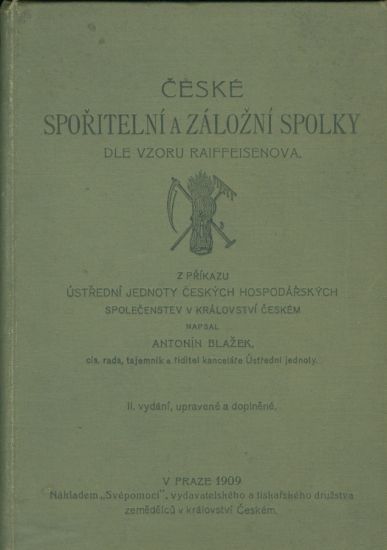 Ceske sporitelni a zalozni spolky dle vzoru Raiffeisenova - Blazek Antonin | antikvariat - detail knihy