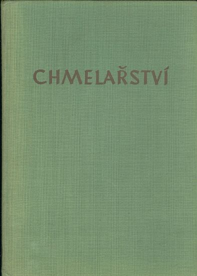 Chmelarstvi - Zazvorka V Zima F | antikvariat - detail knihy