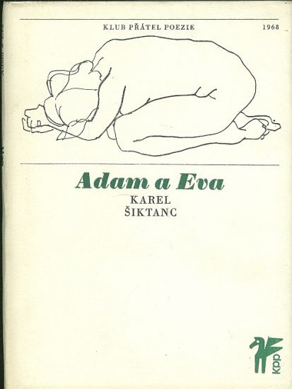 Adam a Eva - Siktanc Karel | antikvariat - detail knihy