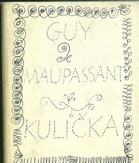 Kulicka - Maupassant Guy de | antikvariat - detail knihy