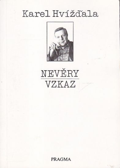 Nevery  Vzkaz - Hvizdala Karel | antikvariat - detail knihy