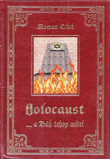 Holocaust a Buh tehdy mlcel - Cilek Roman | antikvariat - detail knihy