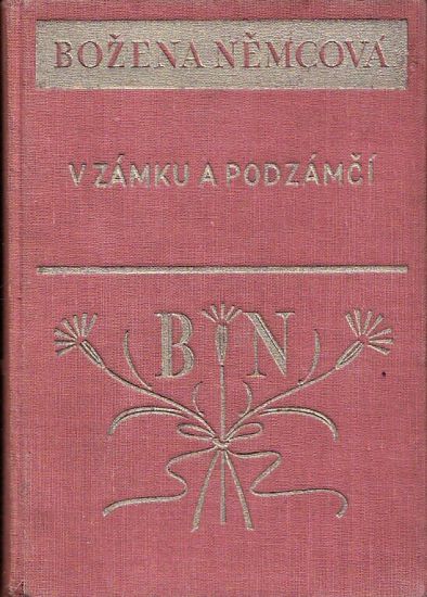 V zamku a podzamci a jine povidky - Nemcova Bozena | antikvariat - detail knihy