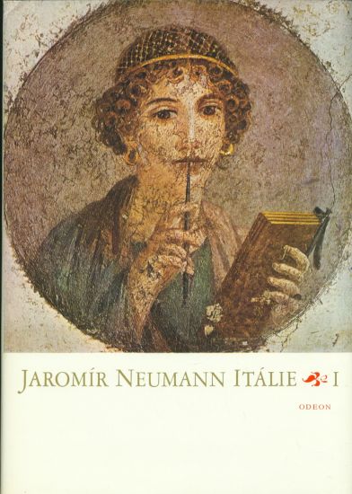 Italie I a II - Neumann Jaromir | antikvariat - detail knihy