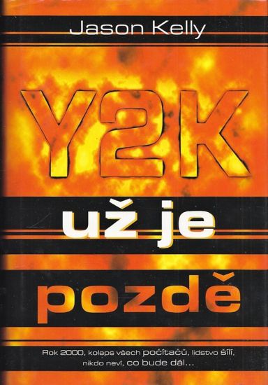 Y2K  uz je pozde - Kelly Jason | antikvariat - detail knihy