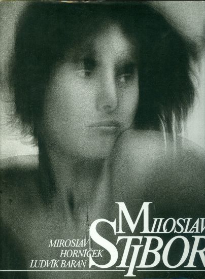 Miloslav Stibor  monografie - Hornicek Miroslav Baran Ludvik | antikvariat - detail knihy