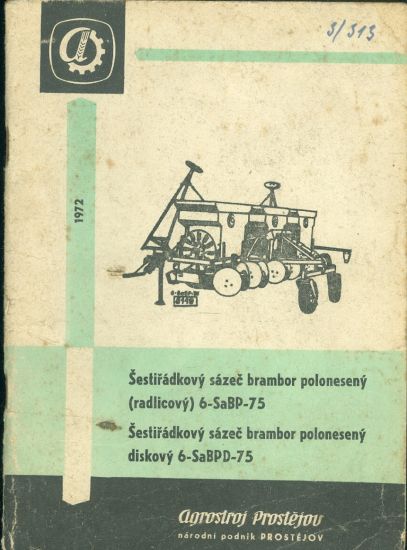 Sestiradkovy sazec brambor poloneseny radlicovy 6  SaBP  75 | antikvariat - detail knihy