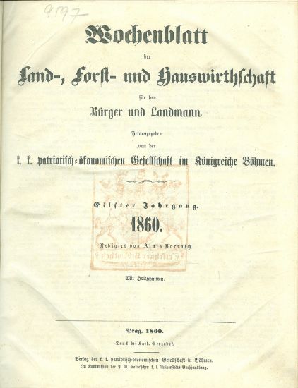Wochenblatt  Land Forst  und Hauswirthschaftt 1860 Patriotisch  okonomischen Gesattschaft im Konigreiche Bohmen | antikvariat - detail knihy