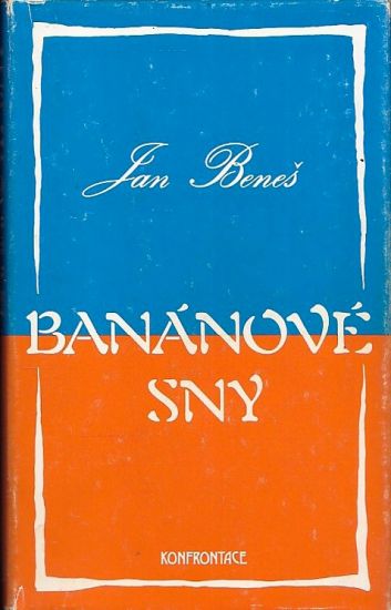 Bananove sny - Benes Jan | antikvariat - detail knihy