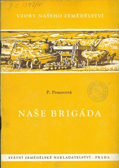 Nase brigada - Prusovova P | antikvariat - detail knihy