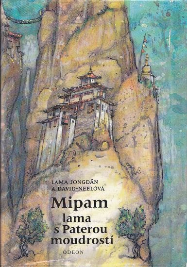 Mipam lama s Paterou moudrosti - Jongdan Lama DavidNeelova Alexandra | antikvariat - detail knihy