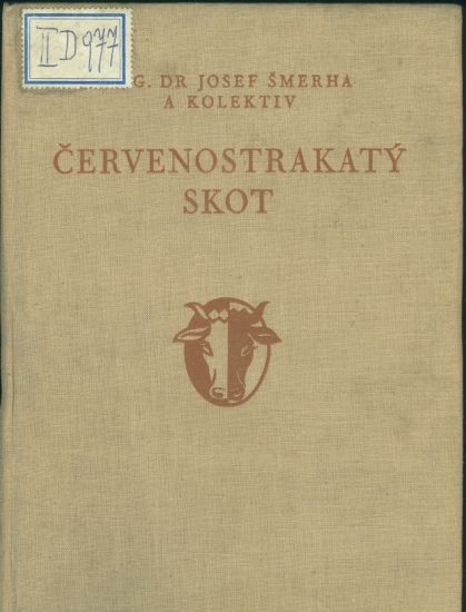 Cervenostrakaty skot - Smerda Josef a kolektiv | antikvariat - detail knihy