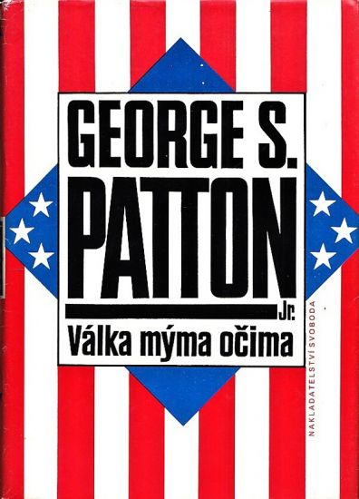Valka myma ocima - Patton George S | antikvariat - detail knihy