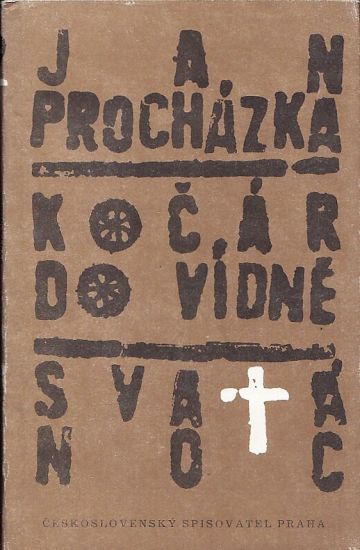 Kocar do Vidne - Prochazka Jan | antikvariat - detail knihy