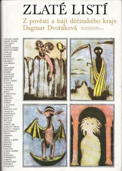 Zlate listi  Z povesti a baji decinskeho kraje - Dvorakova Dagmar | antikvariat - detail knihy