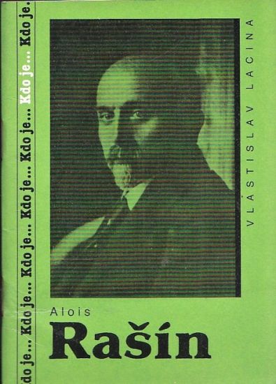 Alois Rasin - Lacina Vlastislav | antikvariat - detail knihy
