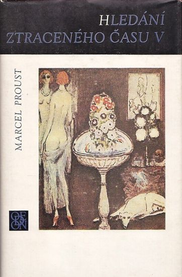 Hledani ztraceneho casu V  Uveznena - Proust Marcel | antikvariat - detail knihy