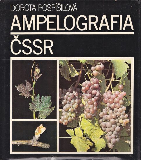 Ampelografia CSSR - Pospisilova Dorota | antikvariat - detail knihy