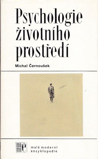 Psychologie zivotniho prostredi - Cernousek Michal | antikvariat - detail knihy