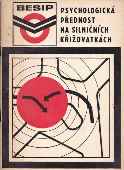 Psychologicka prednosz na silnicnich krizovatkach - Panousek Vladimir | antikvariat - detail knihy