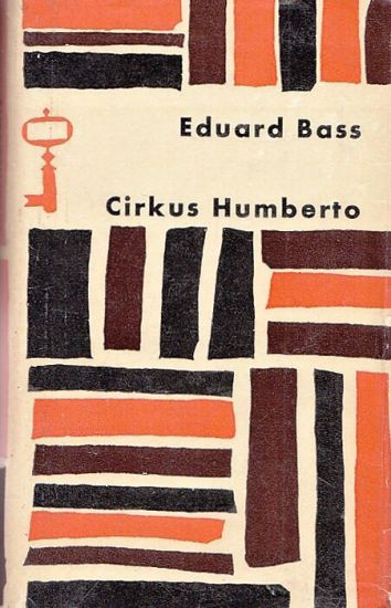 Cirkus Humberto - Bass Eduard | antikvariat - detail knihy