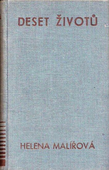 Deset zivotu - Malirova Helena | antikvariat - detail knihy