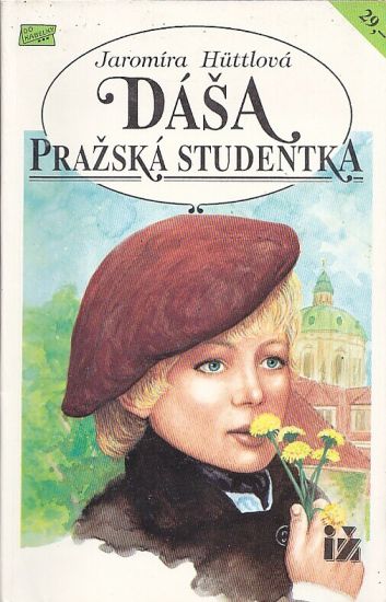 Dasa prazska studentka - Huttlova Jaromira | antikvariat - detail knihy