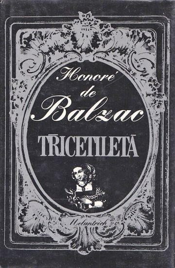 Tricetileta - Balzac Honore | antikvariat - detail knihy