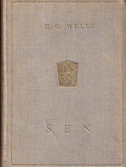 Sen - Wells Herbert George | antikvariat - detail knihy
