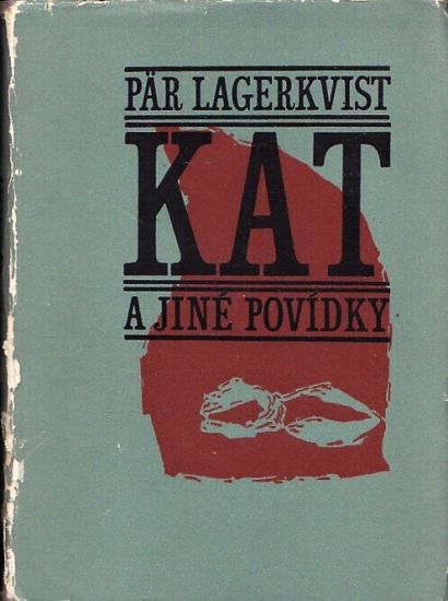 Kat a jine povidky - Lagerkvist Par | antikvariat - detail knihy