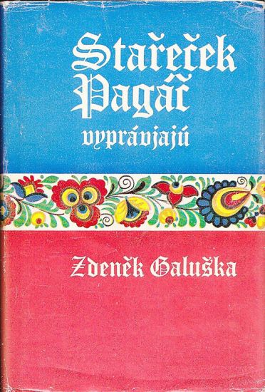 Starecek Pagac vypravjaju - Galuska Zdenek | antikvariat - detail knihy