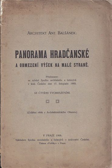 Panorama Hradcanske a obmezeni vysek na Male Strane - Balsanek Antonin | antikvariat - detail knihy