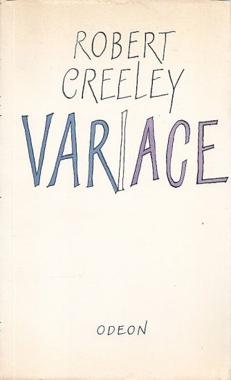 Variace - Creeley Robert | antikvariat - detail knihy