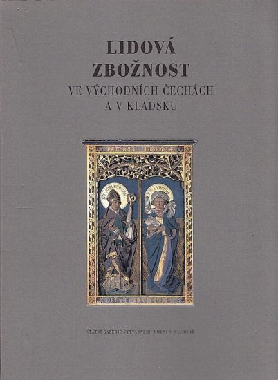 Lidova zboznost ve vychodnich Cecchach a v Kladsku | antikvariat - detail knihy