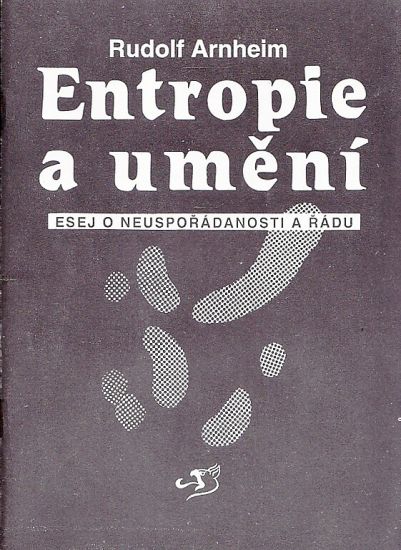 Entropie a umeni - Arnheim Rudolf | antikvariat - detail knihy