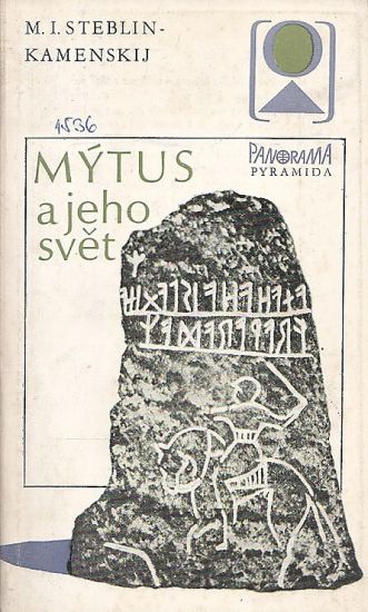 Mytus a jeho svet - SteblinKamenskij M I | antikvariat - detail knihy