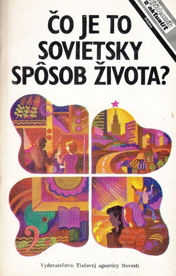 Co je to sovietsky sposob zivota | antikvariat - detail knihy