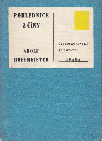 Pohlednice z Ciny - Hoffmeister Adolf | antikvariat - detail knihy