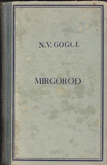 Mirgorod - Gogol Nikolaj Vasiljevic | antikvariat - detail knihy