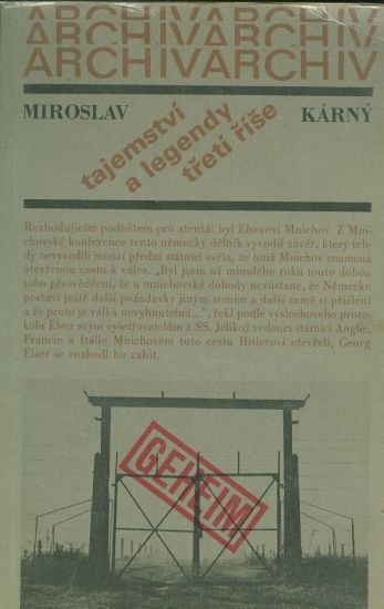 Tajemstvi a legendy treti rise - Karny Miroslav | antikvariat - detail knihy