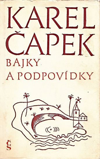 Bajky a podpovidky - Capek Karel | antikvariat - detail knihy