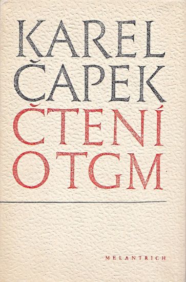 Cteni o TGM - Capek Karel | antikvariat - detail knihy