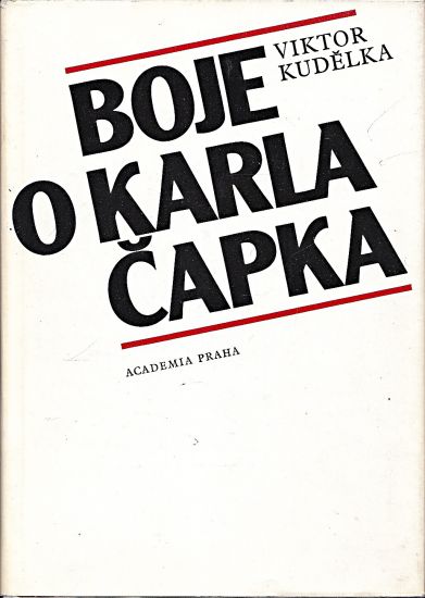 Boje o Karla Capka - Kudelka Viktor | antikvariat - detail knihy