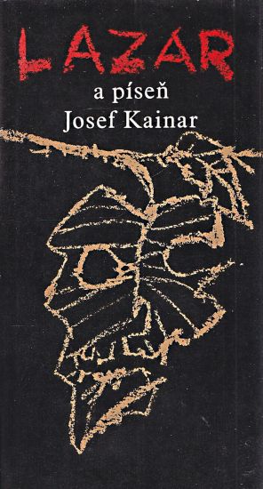 Lazar a jine pisne - Kainar Josef | antikvariat - detail knihy