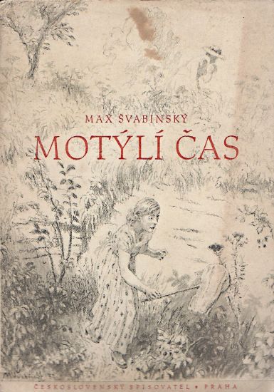 Motyli cas - Hrubin Frantisek  Svabinsky Max | antikvariat - detail knihy