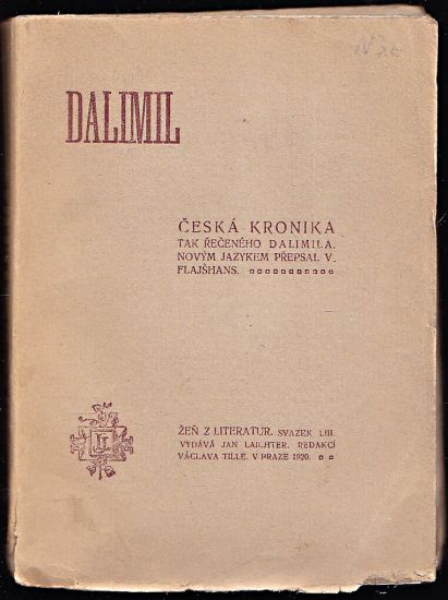 Dalimil  Ceska kronika tak receneho Dalimila - Flajshans V  novym jazykem prepsal | antikvariat - detail knihy