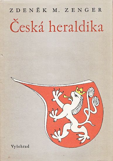 Ceska heraldika - Zenger Zdenek M | antikvariat - detail knihy