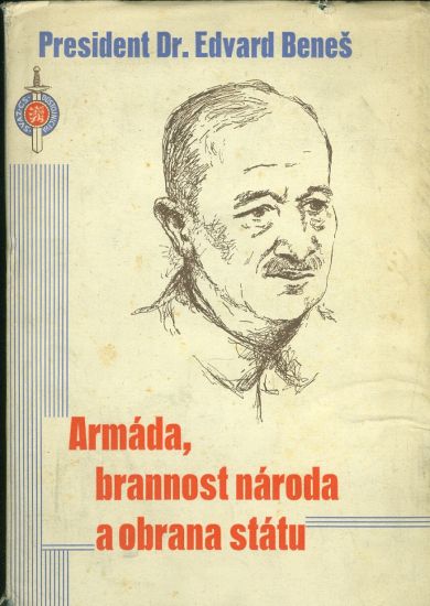Armada branost naroda a obrana statu z projevu 1935  1937 - Benes Edvard | antikvariat - detail knihy